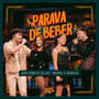 Parava De Beber (Ao Vivo)