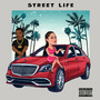 Street Life (Explicit)