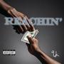 Reachin' (Explicit)