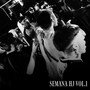 SEMANA HJ VOL.1 (Explicit)