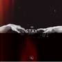 Stay