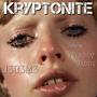 Kryptonite (feat. VladdyDaddy) [Explicit]