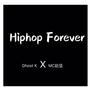 Hiphop forever(feat.赵老师)