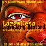 Legendary Bastard (Explicit)