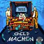 Geld Machen (feat. arbab KLEIN, Bruno MC, Behruz Hacker & EviNmc)