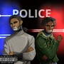 Police (Explicit)