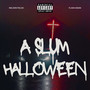 A SLUM HALLOWEEN (Explicit)