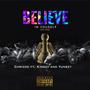 BELIEVE IN YOURSELF (ON GOD) (feat. Kingzy & Yungzy)