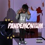 Pandemonium (Explicit)