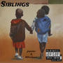 Siblings (feat. 45TheGreat) [Explicit]