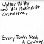 Every Town Needs A Cowboy (Explicit)