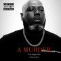 A Murder (Explicit)