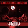 Conspiracy - Il Complotto (Explicit)