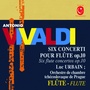 Vivaldi: Six concerti pour flûte, Op. 10