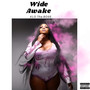 Wide Awake (Explicit)