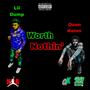 Worth Nothin' (feat. Lil Dump) [Explicit]