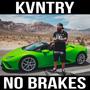 No Brakes (Explicit)