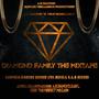 Diamond Family (The Mixtape) A. G. Diamond Edition