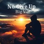No Give Up