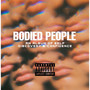 BODIED PEOPLE (Explicit)