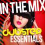 In the Mix: Dubstep Essentials