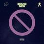 BRAND NEW (Explicit)