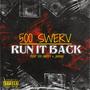 Run It Back (feat. 500 Hardy & Jaykho Mce) [Explicit]