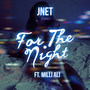 For the Night (feat. Milli Ali)