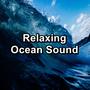 Relaxing Ocean Sound