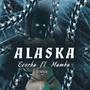 ALASKA (feat. Mambaath) [Explicit]