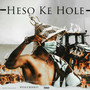 Heso Ke Hole