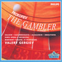 Prokofiev: The Gambler