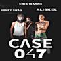 CASE 047 (feat. Cris wayne & Aliskel)