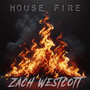 House Fire