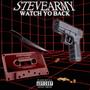 WATCH YO BACK (Explicit)