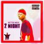 2 night (Explicit)