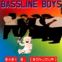 Baby B. Bonjour (Including French And English Versions)