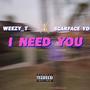 I Need You (feat. Scarface YD) [Explicit]