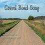 Gravel Road Song