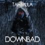 Down Bad (Explicit)