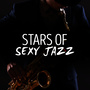 Stars of Sexy Jazz