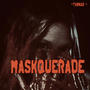 Maskquerade (Explicit)