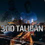 300 TALIBAN (Explicit)