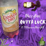 Outta Luck (feat. 392nxrco & BlizzyNTE) [Explicit]