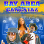 Bay Area Gangstaz (Original Motion Picture Soundtrack) [Explicit]