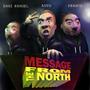 Message From The North (feat. Autu) [Explicit]