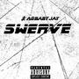 Swerve (Explicit)