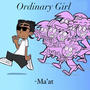 Ordinary Girl (Explicit)