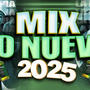 MIX LO NUEVO 2025 PREVIA Y CACHENGUE