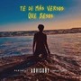 Te Di Más Versos Que Besos (Explicit)